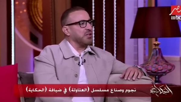 أبرز تصريحات أحمد السقا عن مسلسل «العتاولة» في «الحكاية» مع عمرو اديب